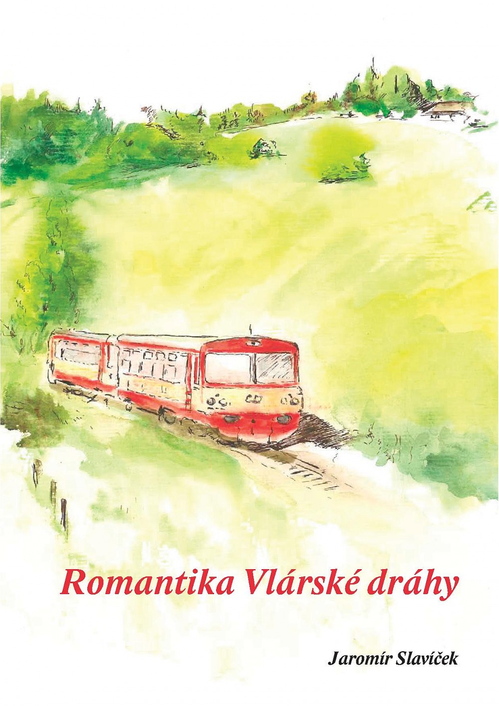 Romantika Vlárské dráhy