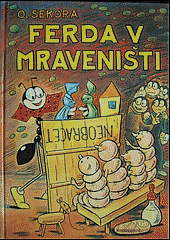 Ferda v mraveništi