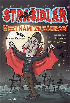 Strašidlář - Mezi námi ze záhrobí