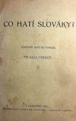 Co hatí Slováky?