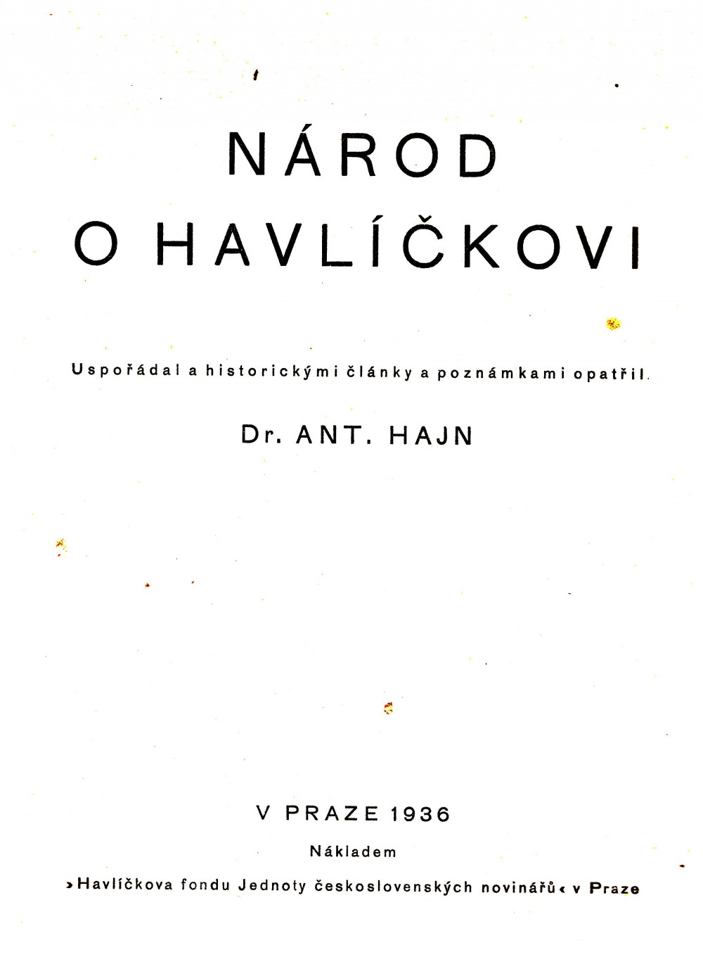 Národ o Havlíčkovi