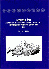 Sezimovo Ústí. Archeologie středověkého poddanského města 3. Kovárna v Sezimově Ústí a analýza výrobků ze železa.