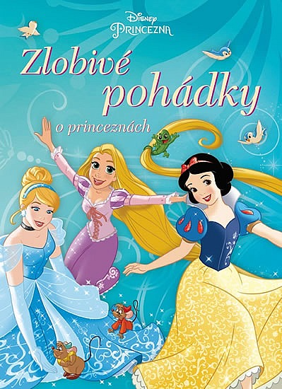 Zlobivé pohádky o princeznách