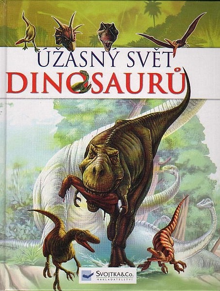 Úžasný svět dinosaurů