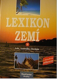 Lexikon zemí 4 Asie, Austrálie, Oceanie