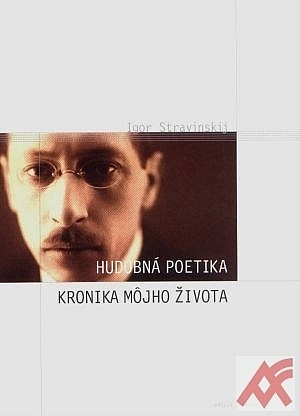 Hudobná poetika / Kronika môjho života