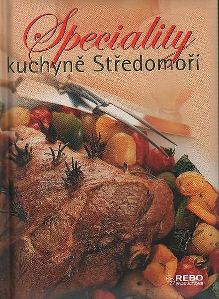 Speciality kuchyně Středomoří