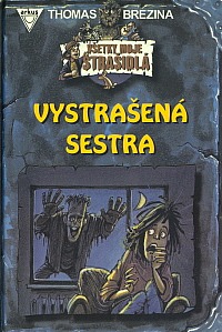 Vystrašená sestra