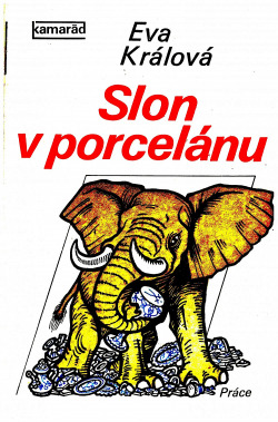 Slon v porcelánu