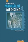 Manuální medicína: Průvodce diagnostikou a léčbou vertebrogenních poruch