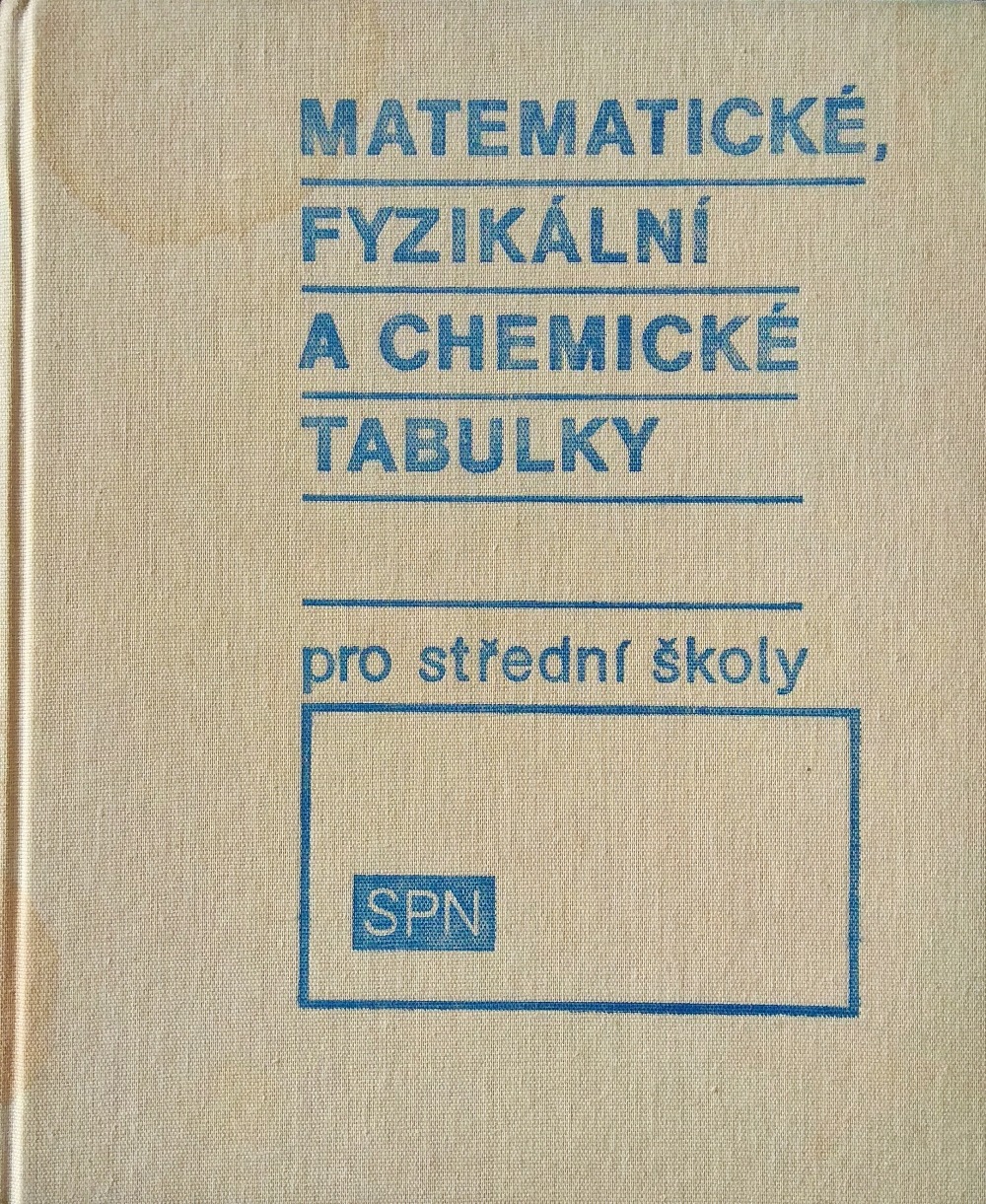 Matematické, fyzikální, chemické tabulky a vzorce pro střední školy