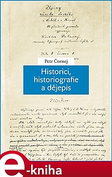 Historici, historiografie a dějepis