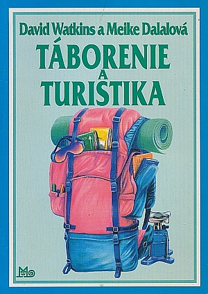 Táborenie a turistika