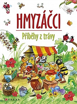 Hmyzáčci - Příběhy z trávy