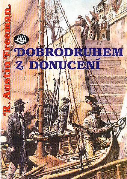 Dobrodruhem z donucení