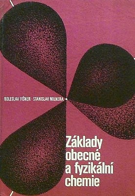 Základy obecné a fyzikální chemie