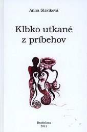 Klbko utkané z príbehov