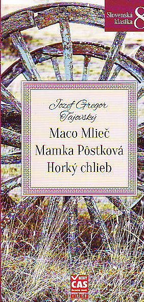 Maco Mlieč / Mamka Pôstková / Horký chlieb