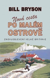 Nová cesta po malém ostrově: Znovuobjevení Velké Británie