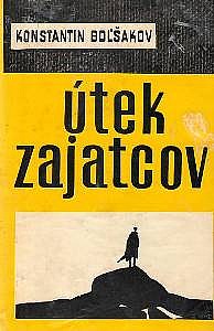 Útek zajatcov