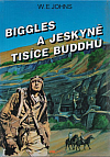 Biggles a jeskyně tisíce Buddhů