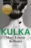 Mary Louise Kelly – Kulka