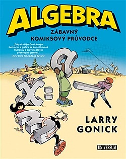 Algebra - Zábavný komiksový průvodce