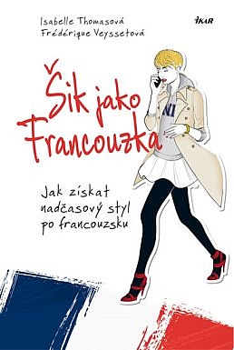 Šik jako Francouzka