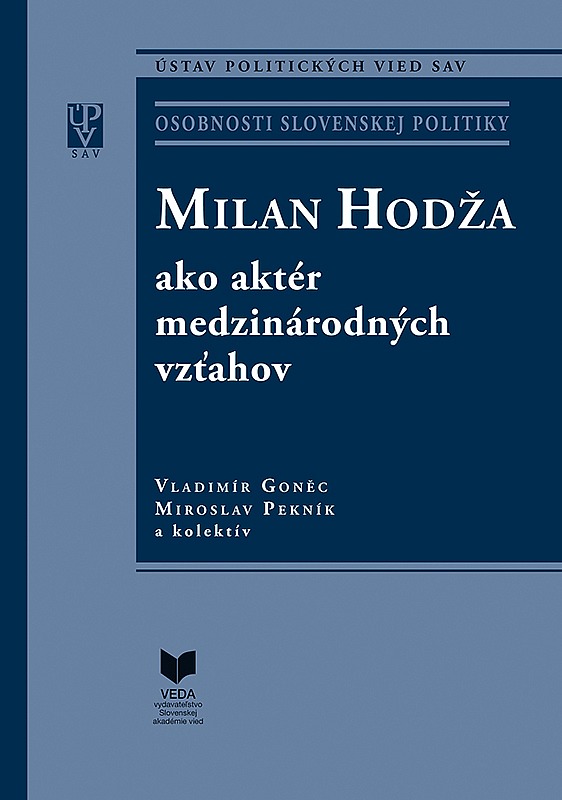 Milan Hodža ako aktér medzinárodných vzťahov