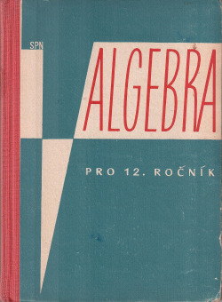 Algebra pro 12. ročník