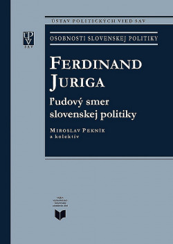 Ferdinand Juriga: ľudový smer slovenskej politiky