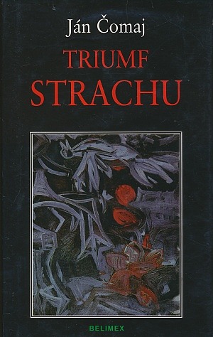 Triumf strachu