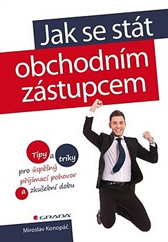 Jak se stát obchodním zástupcem