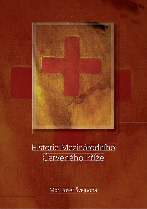 Historie Mezinárodního Červeného kříže