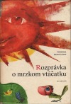 Rozprávka o mrzkom vtáčikovi