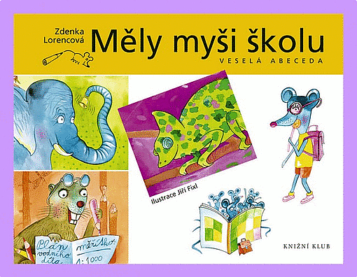 Měly myši školu