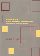 Vádemékum autora odborné a vědecké práce humanitního a sociálního zaměření