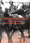 1. východomoslimský pluk SS na Slovensku : (október 1944 - február 1945)
