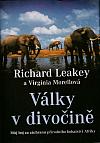 Války v divočině: Můj boj za záchranu přírodního bohatství Afriky