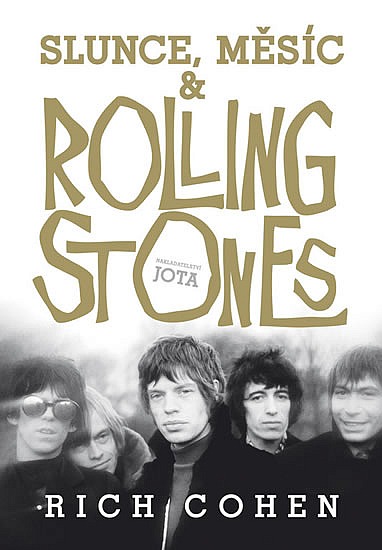 Slunce, Měsíc a Rolling Stones