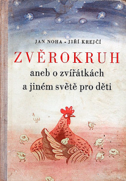 Zvěrokruh aneb o zvířátkách a jiném světě pro děti