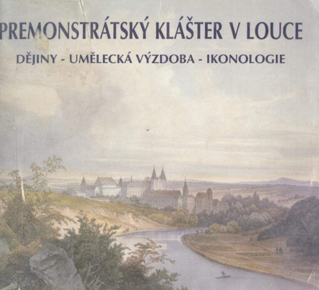 Premonstrátský klášter v Louce: Dějiny, umělecká výzdoba, ikonologie