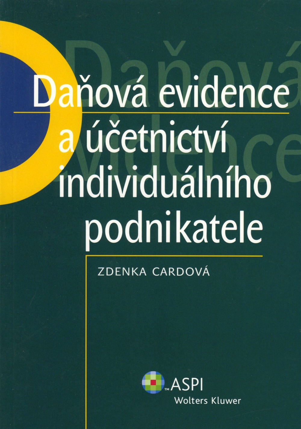 Daňová evidence a účetnictví individuálního podnikatele