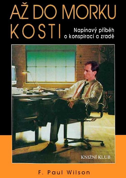 Až do morku kosti