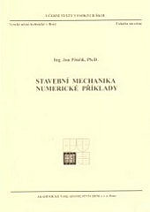 Stavební mechanika - Numerické příklady