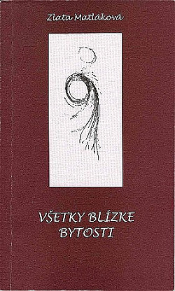 Všetky blízke bytosti