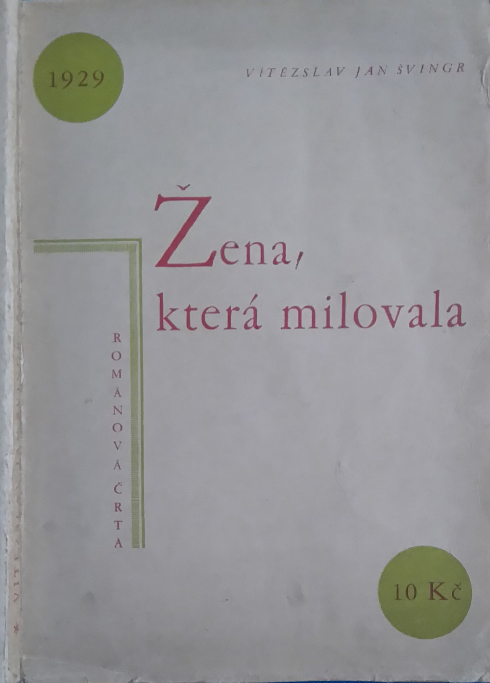 Žena, která milovala