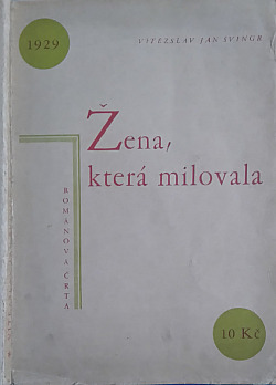 Žena, která milovala