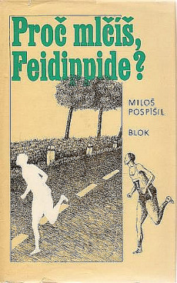 Proč mlčíš, Feidippide?