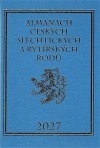 Almanach českých šlechtických a rytířských rodů 2027